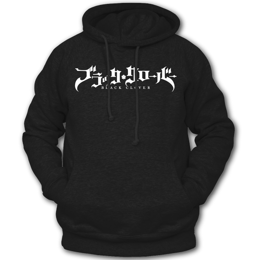Black hoodie with white graphic "Black Clover" on the front, inspired by Black Clover the anime.