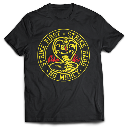 Cobra Kai - Strike First Strike Hard - T-shirt