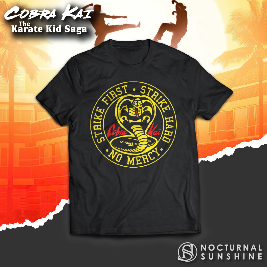 Cobra Kai - Strike First Strike Hard - T-shirt